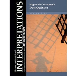 Don Quixote by Miguel de Cervantes