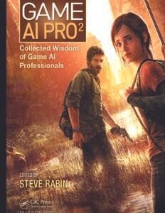 Game AI Pro 2: Collected Wisdom of Game AI Professionals
