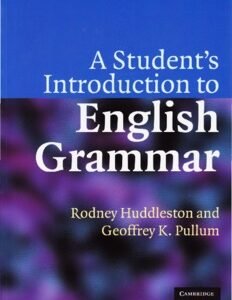 A Student's Introduction to English Grammar