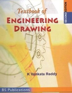Textbook of Engineering Drawing